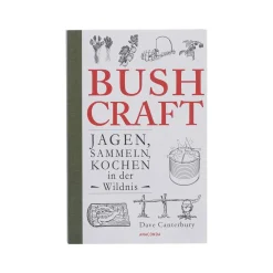 Anaconda Verlag - Buch Bushcraft – Jagen Sammeln Kochen in der Wildnis